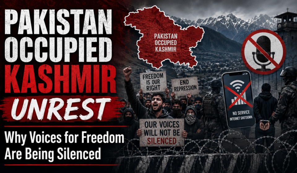 Pakistan Occupied Kashmir Unrest Why Voices for Freedom Are Being Silenced