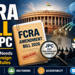 FCRA Bill Goes to JPC Why India Needs Strong Foreign Funding Rules Now