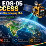 ISRO EOS-05 India’s Space Leap